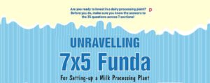 Ebook: Unravelling 7×5 Funda, For Setting-up a Milk Processing Plant