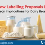 FSSAI’s New Labelling Proposals Explained: Clear Implications for Dairy Brands