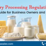 Dairy Processing Regulations: A Simple Guide for Business Owners and Distributors