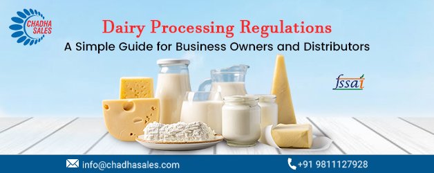 Dairy Processing Regulations: A Simple Guide for Business Owners and Distributors